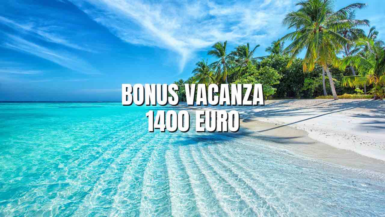 bonus vacanza 1400 euro